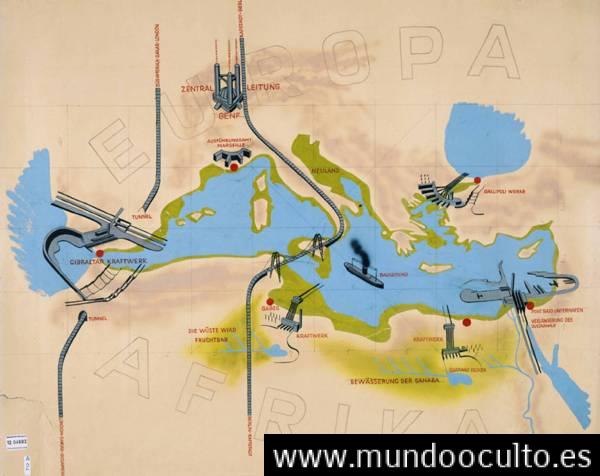 Atlantropa: Drenar el Mediterráneo para crear un supercontinente euroafricano