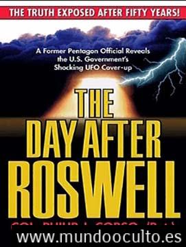 El incidente de Roswell - La historia de Philip James Corso El incidente de Roswell - La historia de Philip James Corso