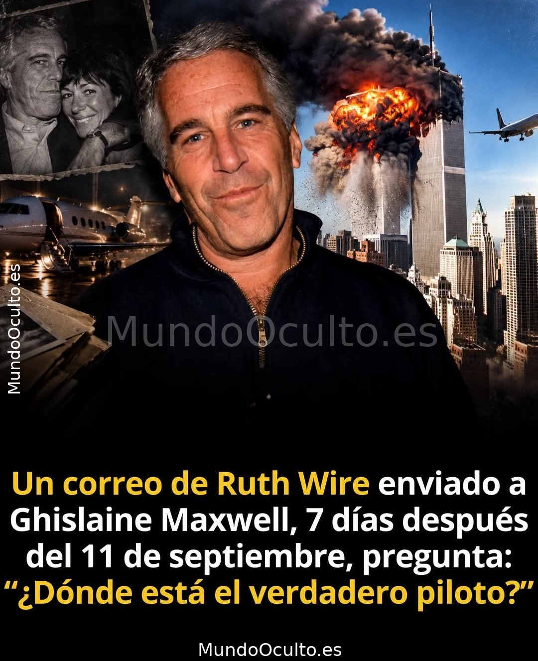 ¿Quién pilotaba realmente el 11 de septiembre? La pista oculta en los archivos de Epstein